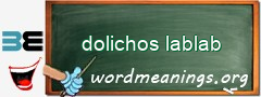 WordMeaning blackboard for dolichos lablab